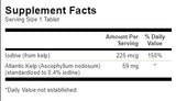 Kelp /Iodine Source/ 225mcg. / 250 Tabs. - 0