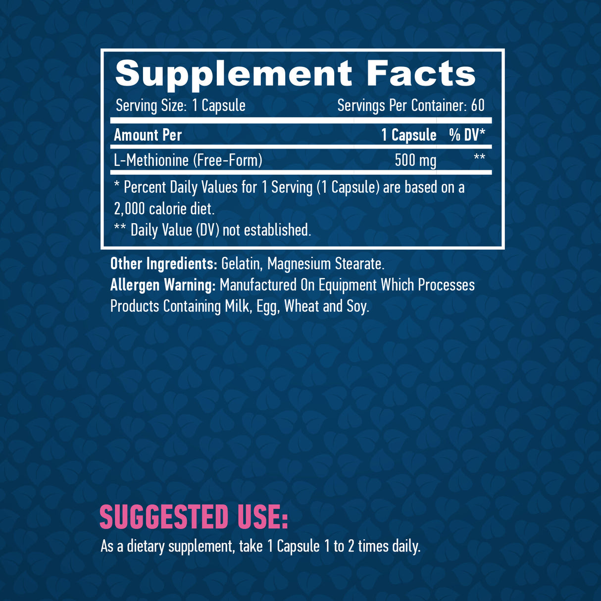 L-Methionine 500mg  / 60 Caps.